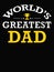 World`s greatest dad text isolated on black background.