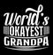 World’s Okayest Grandpa, Lovely Dad, Best Grandpa Ever, World Best Dad Graphic Clothing