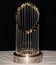 World Series Trophy.