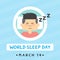 World sleep day.