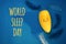 World sleep day background, sweet dreams concept,yellow moon,diary,feathers on blue background,space for text