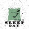 World Sleep Day Black Lettering Typography with zzz pillow and burst on a Old Textured Background.