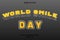 World smile day editable text effect yellow color
