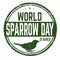 World sparrow day sign or stamp