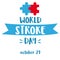 World Stroke Day is celebrated in October 29th. Neurology health care, dementia, alzheimer metaphor. Anatomical science of brain a