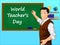 World teacher`s day concept