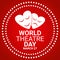 World theater day march 27