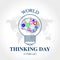 World Thinking Day Vector Illustration