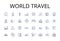 World travel line icons collection. Global journey, Overseas adventure, Wanderlust tourism, Intercontinental exploration