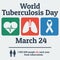 World Tuberculosis Day. Poster for the 24th March.