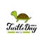 World Turtle day calligraphy lettering with smiling hand drawn turtle isolated on white background. Easy to edit vector template