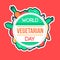 World Vegetarian Day