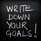 Write Down Your Goals!