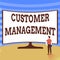 Writing displaying text Customer Management. Business concept customer retention and ultimately driving sales growth Man