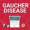 Writing displaying text Gaucher Disease. Business idea autosomal recessive inherited disorder of metabolism Laptop