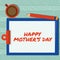 Writing displaying text Happy Mother S Is Day. Business idea celebration honoring mums and celebrating motherhood