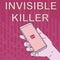 Writing displaying text Invisible Killer. Word for presence into the air of a substance which are harmful Hand Holding