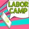 Writing displaying text Labor Camp. Word for a penal colony where forced labor is performed