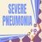 Writing displaying text Severe Pneumonia. Word Written on acute disease that is marked by inflammation of lung tissue