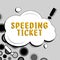Writing displaying text Speeding Ticket. Concept meaning psychological test for the maximum speed of performing a task