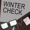 Writing displaying text Winter Check. Business overview Coldest Season Maintenance Preparedness Snow Shovel Hiemal Paper