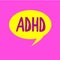 Writing note showing Adhd. Business photo showcasing Mental health disorder of children Hyperactive Trouble paying