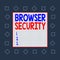 Writing note showing Browser Security. Business photo showcasing security to web browsers in order to protect networked