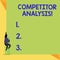 Writing note showing Competitor Analysis. Business photo showcasing Determine the Strength Weakness of Competitive