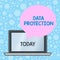 Writing note showing Data Protection. Business photo showcasing Protect IP addresses and demonstratingal data from
