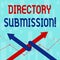Writing note showing Directory Submission. Business photo showcasing main source to increase backlinks for your website