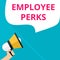 Writing note showing Employee Perks