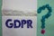 Writing note showing GDPR. Business photo showcasing General Data Protection Regulation privacy eu laws compliance Ideas paper obj