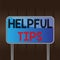 Writing note showing Helpful Tips. Business photo showcasing advices given to be helpful knowledge in life Metallic pole empty