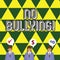 Writing note showing No Bullying. Business photo showcasing stop aggressive behavior among children power imbalance