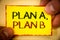 Writing note showing Plan A, Plan B. Business photo showcasing Strategic Solutions Ideas Paths to follow to choose from Text Word