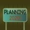 Writing note showing Planning 2020. Business photo showcasing process of making plans for something next year Metallic pole empty