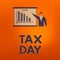 Writing note showing Tax Day. Business photo showcasing due for individual income tax that should be submitted to the