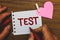 Writing note showing Test. Business photo showcasing Academic systemic procedure assess reliability durability proficiency Small p