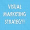 Writing note showing Visual Marketing Strategy. Business photo showcasing connecting marketing messages into images Seamless Polka