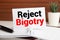 writing: Reject Bigotry