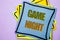 Writing text showing Game Night. Business photo showcasing Entertainment Fun Play Time Event For Gaming written on sticky note pa