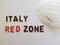 Written italy Red zone and surgical mask