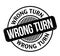 Wrong Turn rubber stamp