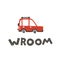 Wroom. Lettering and Vector childish illustration of a red typewriter in a simple hand-drawn Scandinavian style. Ideal for baby