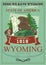 Wyoming vector american poster with green background. USA travel illustration. United States of America colorful greeting card.