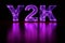 Y2K. Years of the second millennium. Abbreviation. Glowing text in red. 3d render