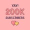 Yay 200k Subscribers celebration, Greeting card for 200000 social Subscribers