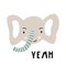 Yeah - Cute hand drawn nursery poster with cool elephant animal character and lettering in scandinavian style.