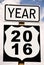 Year 2016 written on roadsign