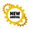 Yellow gears with words `New Arrival`
